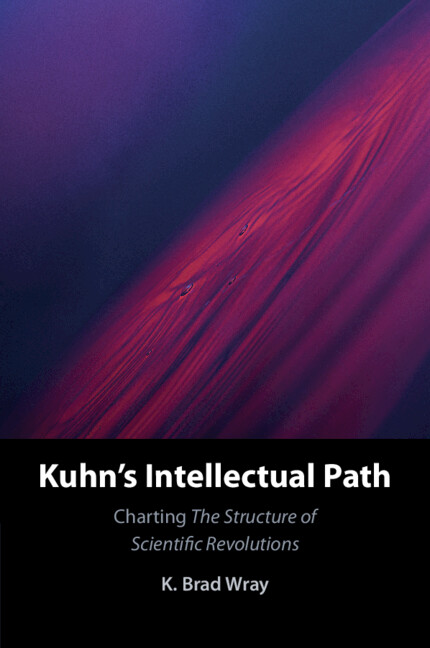 Knjiga Kuhn's Intellectual Path K. Brad Wray