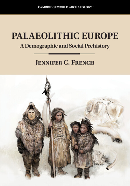 Kniha Palaeolithic Europe Jennifer C. French
