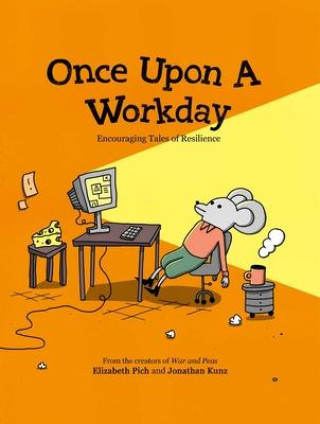 Book ONCE UPON A WORKDAY PICH ELIZABETH