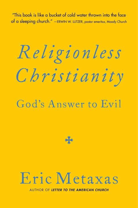 Libro RELIGIONLESS CHRISTIANITY METAXAS ERIC