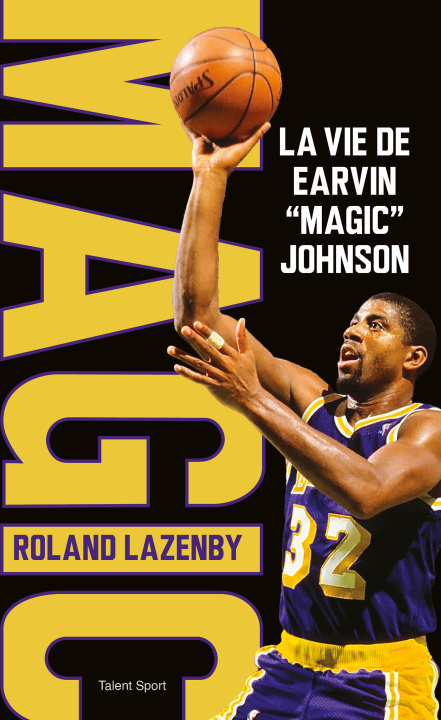 Kniha Magic Johnson Roland Lazenby