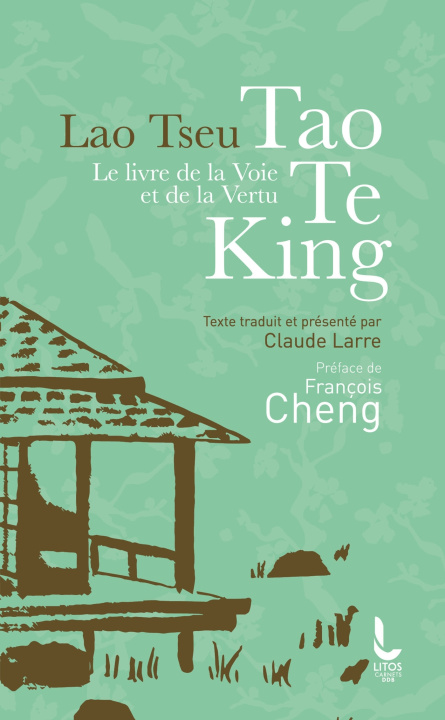 Carte Le livre de la voie et de la vertu - Tao Te King Lao Tseu