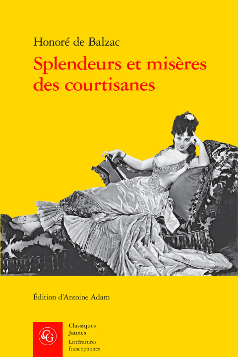 Könyv Splendeurs et misères des courtisanes Balzac honore de