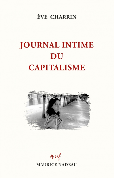 Libro Journal intime du capitalisme Eve CHARRIN