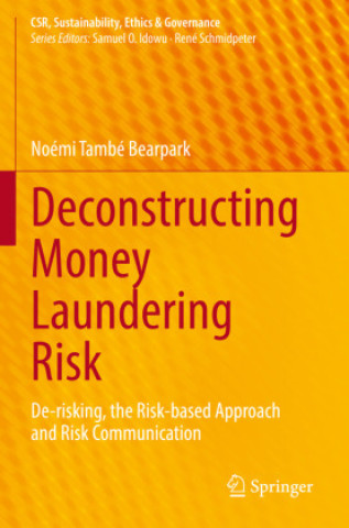 Βιβλίο Deconstructing Money Laundering Risk Noémi També Bearpark