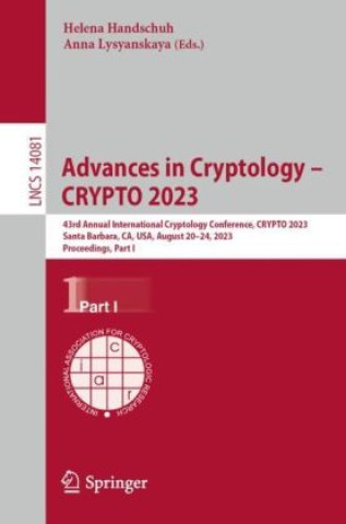 Knjiga Advances in Cryptology - CRYPTO 2023 Helena Handschuh