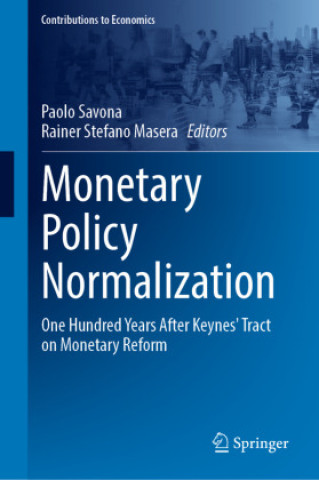 Knjiga Monetary Policy Normalization Paolo Savona