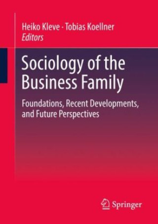 Kniha Sociology of the Business Family Heiko Kleve