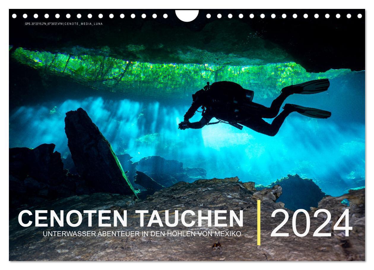 Calendar / Agendă Cenoten Tauchen (Wandkalender 2024 DIN A4 quer), CALVENDO Monatskalender Christian Hubo - feel4nature
