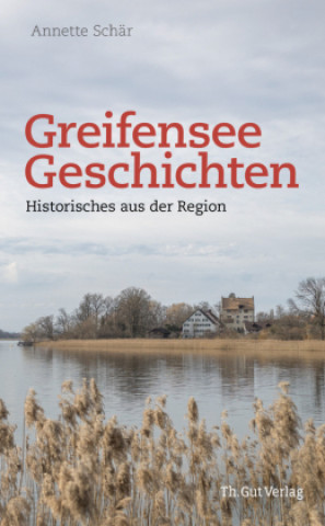Boek Greifensee-Geschichten Annette Schär