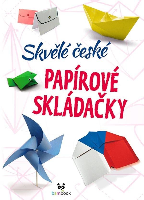Книга Skvělé české papírové skládačky 