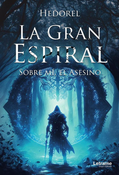 Book La Gran Espiral: Sobre mí, el Asesino .