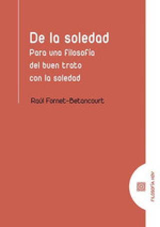 Buch DE LA SOLEDAD FORNET-BETANCOURT
