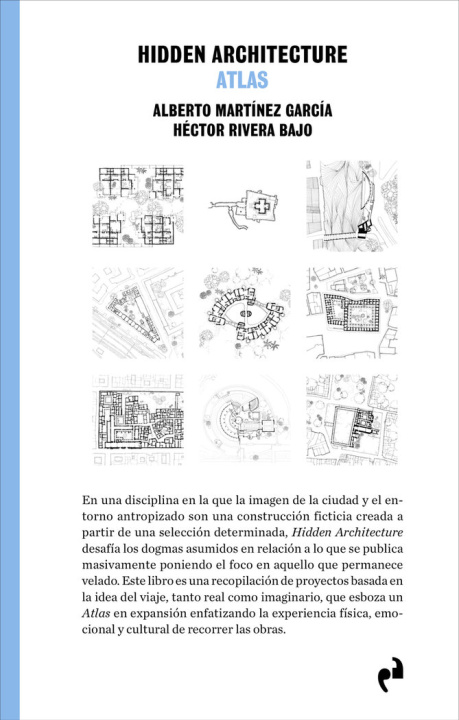 Книга HIDDEN ARCHITECTURE. ATLAS MARTINEZ GARCIA
