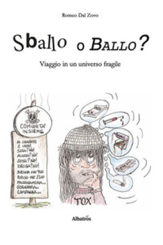 Книга Sballo o Ballo Romeo Dal Zovo