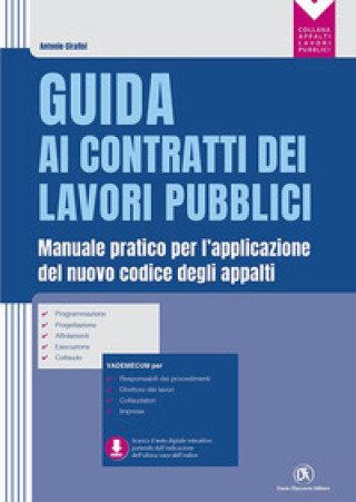 Carte Guida ai contratti dei lavori pubblici Antonio Cirafisi