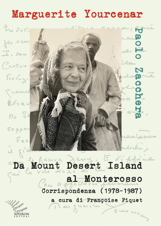 Kniha Da Mount Desert Island al Monterosso. Corrispondenza (1978-1987) Marguerite Yourcenar
