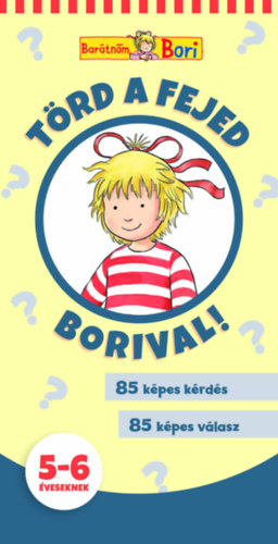 Könyv Törd a fejed Borival! 5-6 éveseknek 
