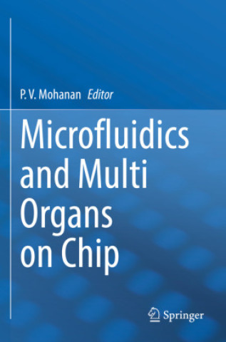 Buch Microfluidics and Multi Organs on Chip P. V. Mohanan