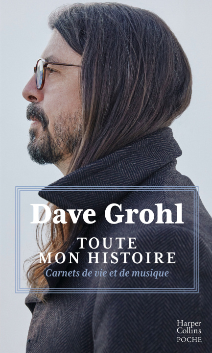 Kniha Toute mon histoire Dave Grohl