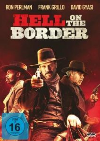Video Hell on the Border Wes Miller
