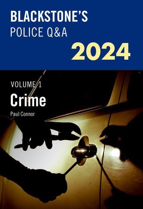Könyv Blackstone's Police Q&A Volume 1: Crime 2024 () 