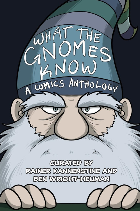Knjiga What the Gnomes Know Rainer Kannenstine