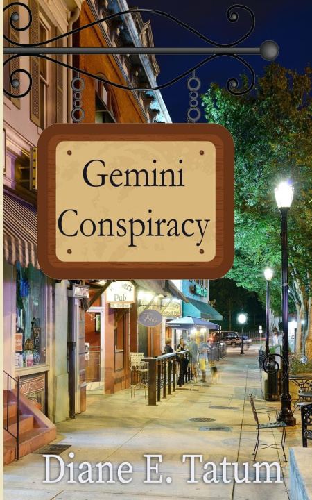 Knjiga Gemini Conspiracy Diane E. Tatum