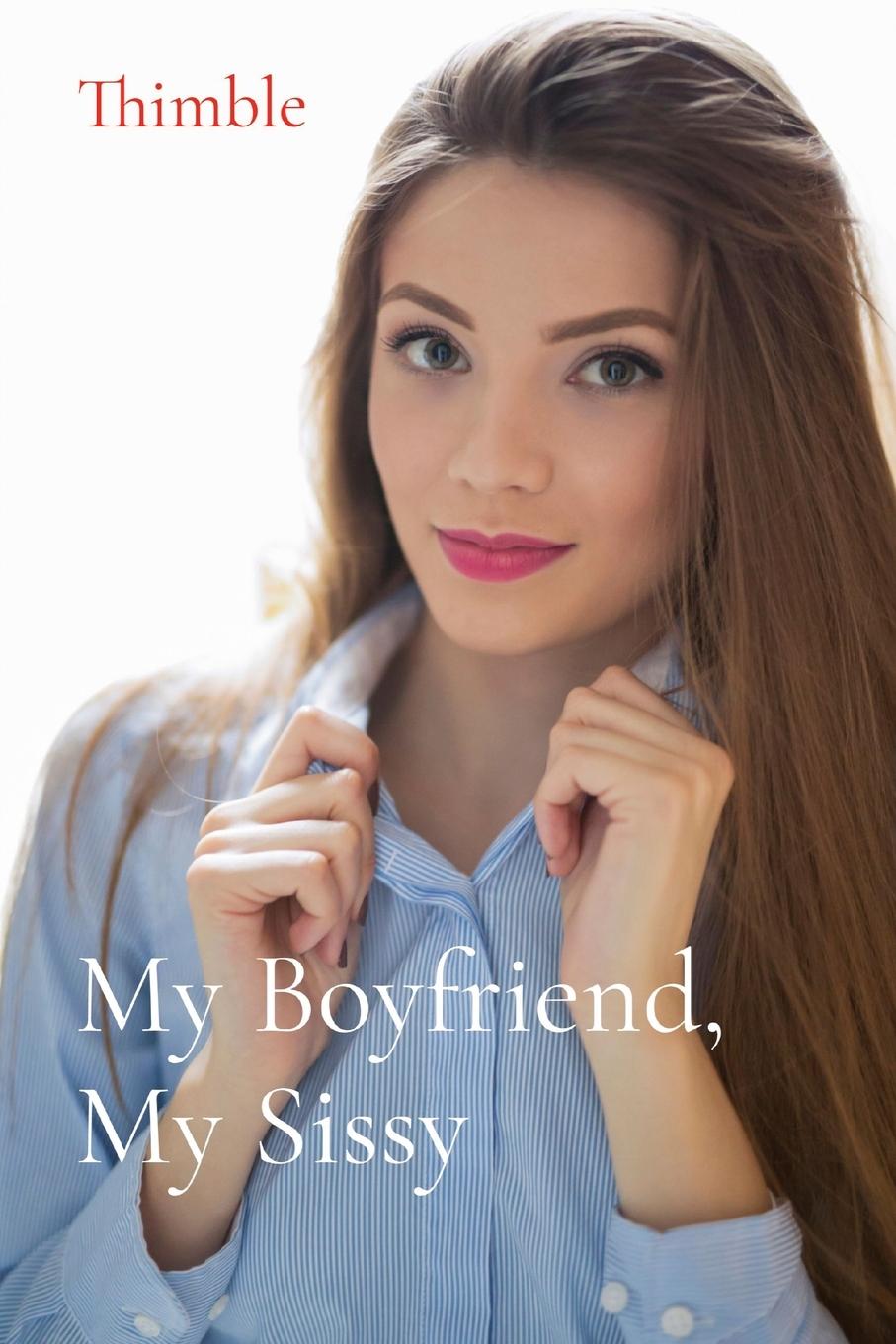 Könyv My Boyfriend, My Sissy 