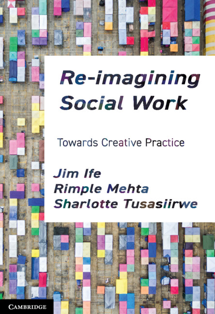 Könyv Re-imagining Social Work Jim Ife