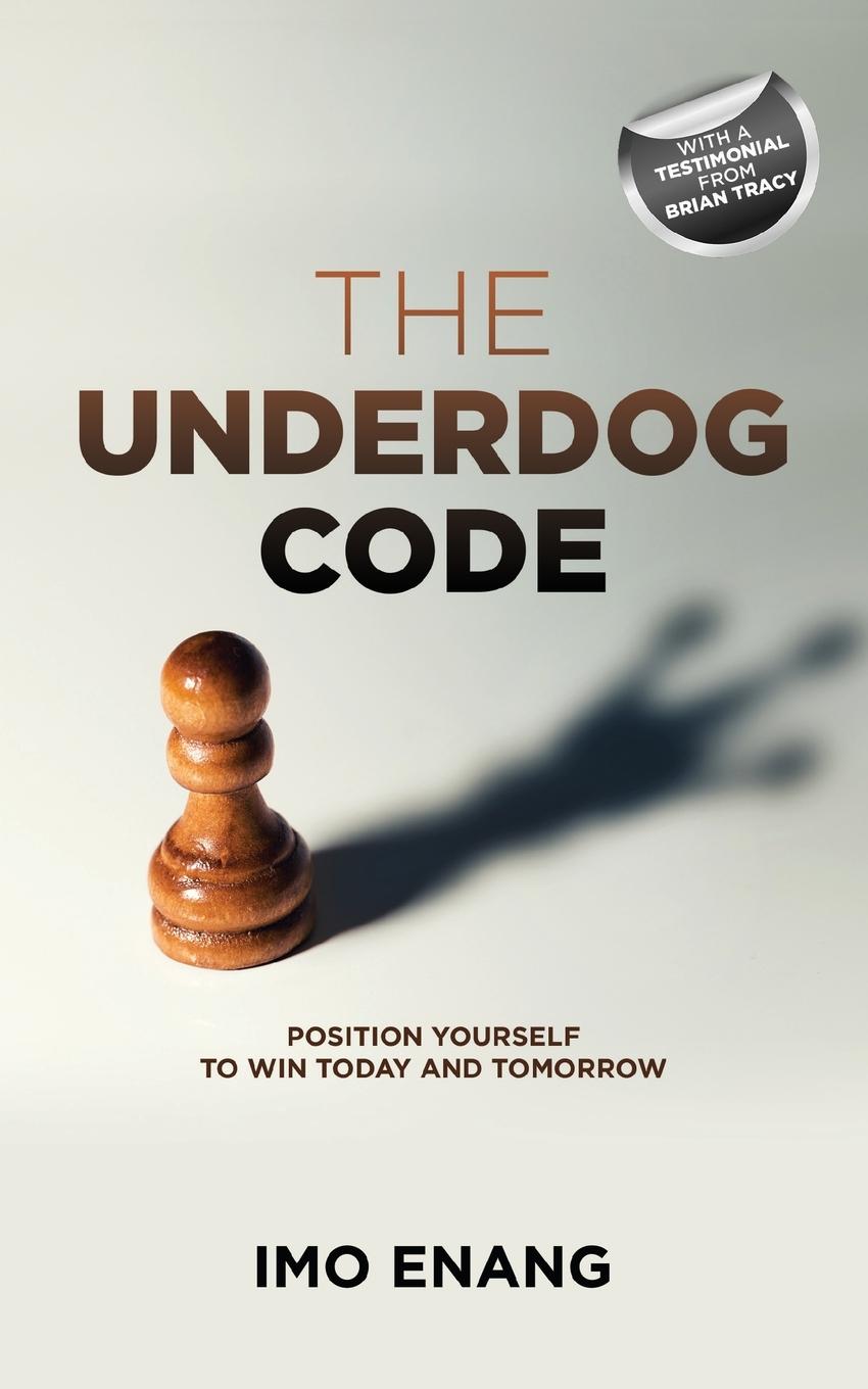 Knjiga The Underdog Code Imo Enang