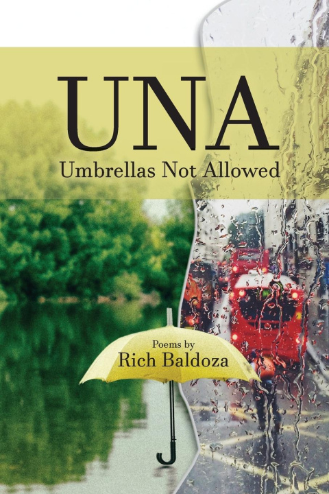 Kniha UNA (Umbrellas Not Allowed) Rich Baldoza