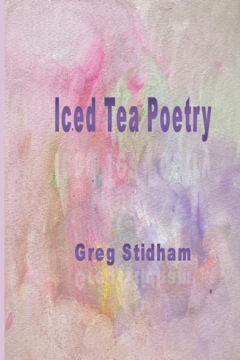 Könyv Iced Tea Poetry 