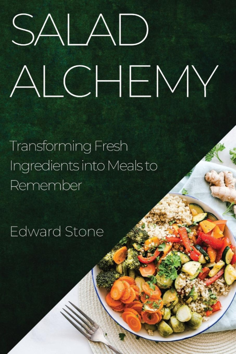 Knjiga Salad Alchemy 