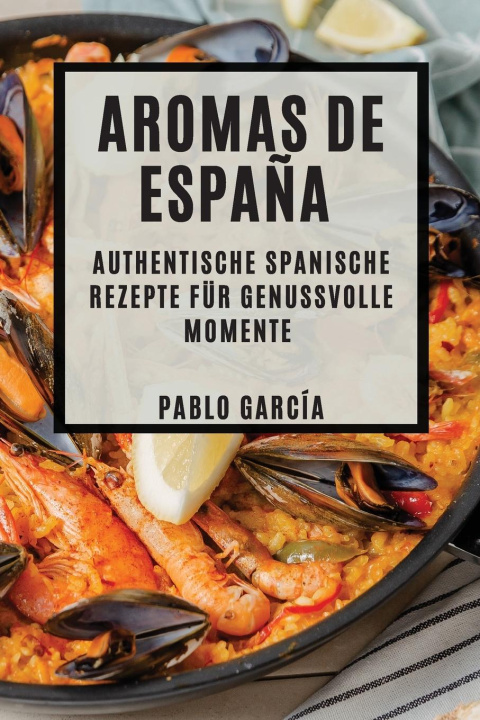 Buch Aromas de Espa?a Pablo García