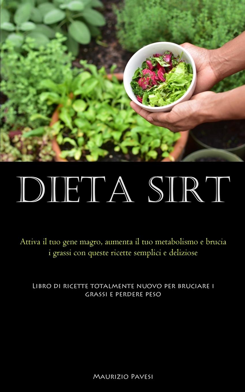 Книга Dieta Sirt Maurizio Pavesi