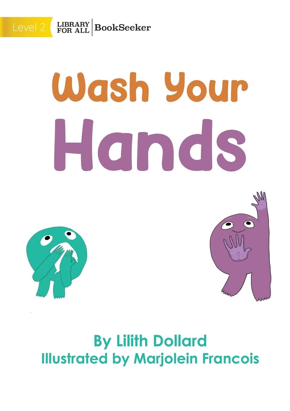 Kniha Wash Your Hands Lilith Dollard