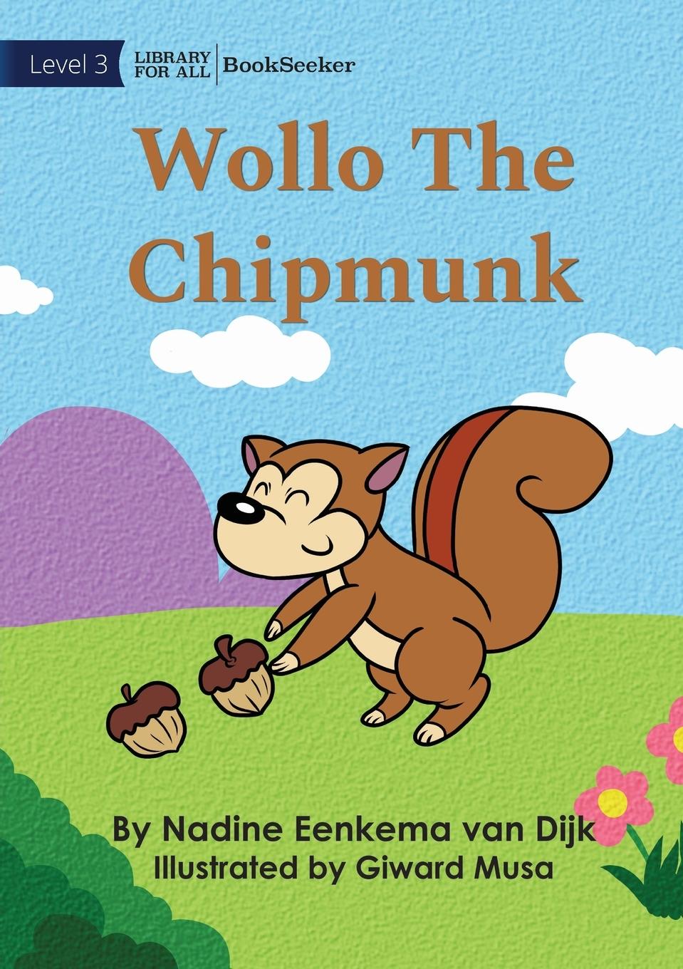 Knjiga Wollo The Chipmunk Nadine Eenkema van Dijk