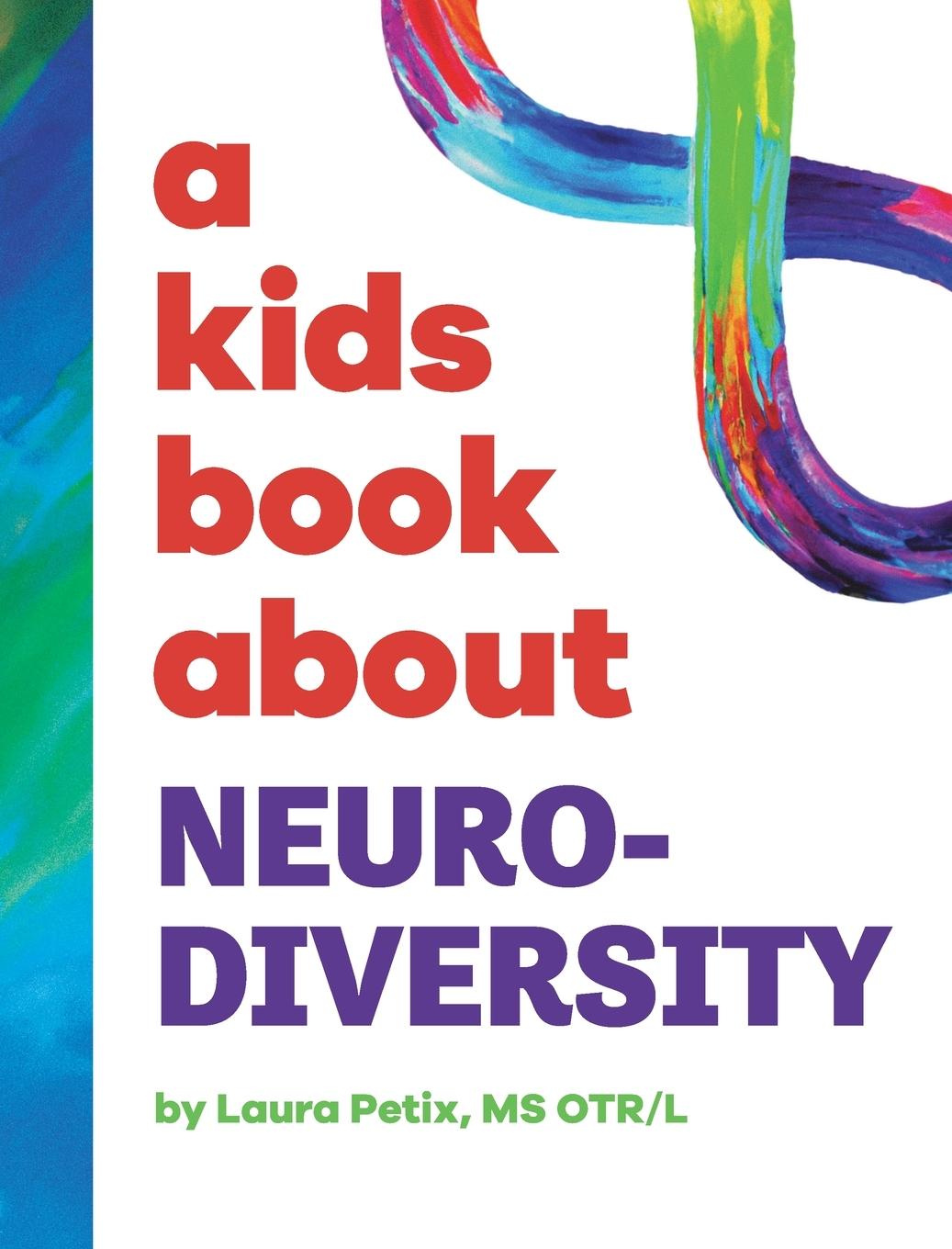 Kniha A Kids Book About Neurodiversity Emma Wolf