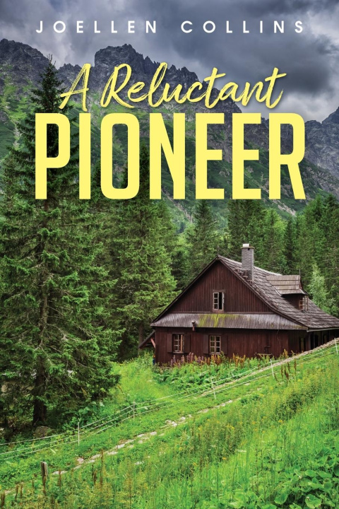 Knjiga A Reluctant Pioneer JoEllen Collins