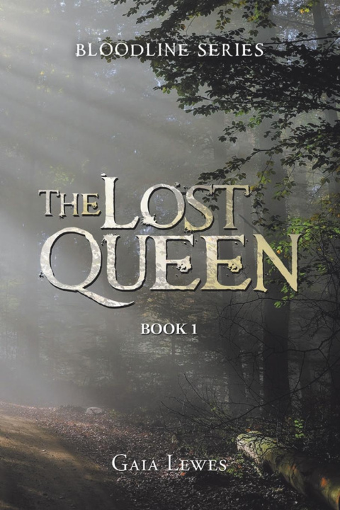 Knjiga The Lost Queen Gaia Lewes