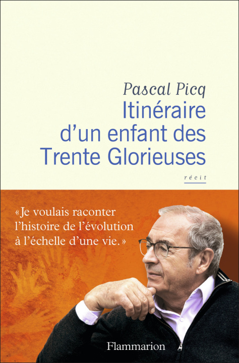 Книга Itinéraire d'un enfant des Trente Glorieuses Picq