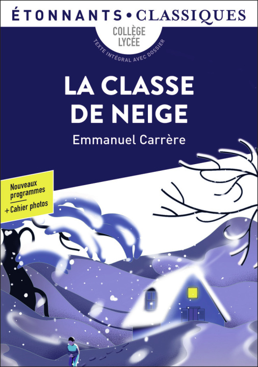 Knjiga La Classe de neige Carrère