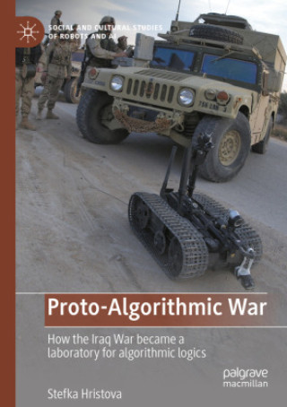 Kniha Proto-Algorithmic War Stefka Hristova