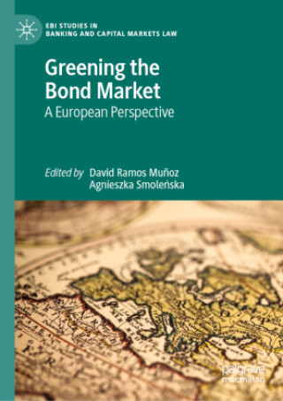 Libro Greening the Bond Market David Ramos Muñoz