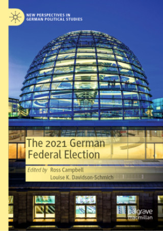 Book The 2021 German Federal Election Ross Campbell
