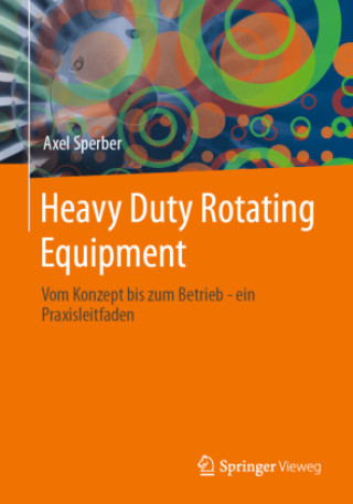Kniha Heavy Duty Rotating Equipment 