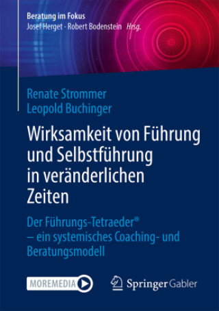 Книга Wirksamkeit von Führung und Selbstführung in veränderlichen Zeiten Leopold Buchinger