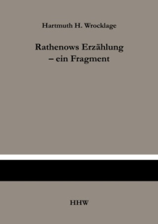 Książka Rathenows Erzählung - ein Fragment 