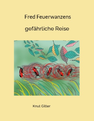 Knjiga Fred Feuerwanzens Knut Gitter